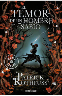 TEMOR DE UN HOMBRE SABIO PATRICK ROTHFUSS | CUENTO