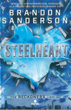 THE RECKONERS 1 STEELHEART BRANDON SANDERSON | CIENCIA FICCIÓN