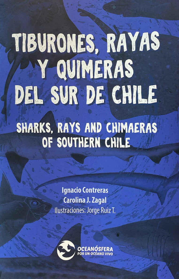 comprar libro TIBURONES RAYAS Y QUIMERAS DEL SUR DE VARIOS AUTORES Leolibros.cl / Qué Leo Copiapó