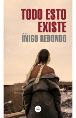 Comprar libro  TODO ESTO EXISTE - INIGO REDONDO con envío rápido a todo Chile
