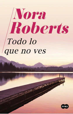 TODO LO QUE VES NORA ROBERTS | ROMÁNTICA