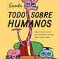 Comprar libro  TODO SOBRE HUMANOS - GUADA con envío rápido a todo Chile