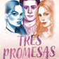 Comprar libro  TRES PROMESAS - LESSLIE POLINESIA con envío rápido a todo Chile