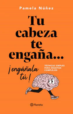 comprar libro TU CABEZA TE ENGAÑA 3 ENGAÑALA TU PAMELA NUÑEZ Leolibros.cl / Qué Leo Copiapó