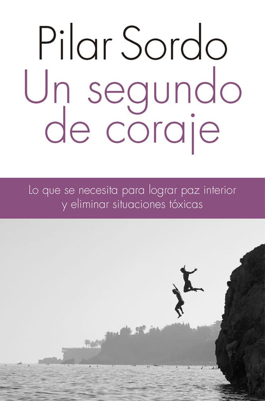 Comprar libro  UN SEGUNDO DE CORAJE - PILAR SORDO con envío rápido a todo Chile