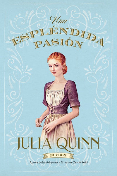 comprar libro UNA ESPLENDIDA PASION JULIA QUINN Leolibros.cl / Qué Leo Copiapó