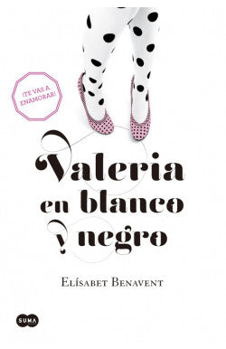 comprar libro VALERIA 3 EN BLANCO Y NEGRO ELISABET BENAVENT Leolibros.cl / Qué Leo Copiapó