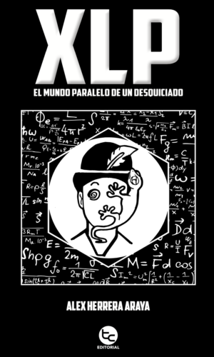 Comprar libro  XLP EL MUNDO PARALELO DE UN DESQUICIADO - ALEX HERRERA con envío rápido a todo Chile