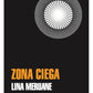 Comprar libro  ZONA CIEGA - LINA MERUANE con envío rápido a todo Chile